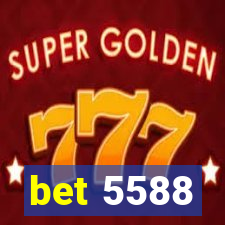 bet 5588